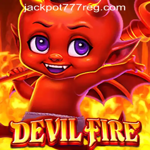 Unleashing the Adventure: Dive into the World of DevilFire with Jackpot 777